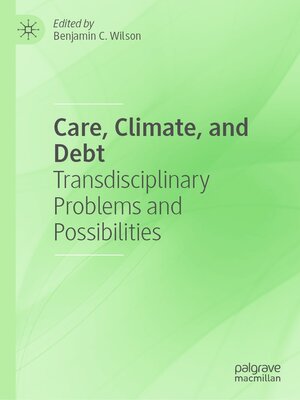 cover image of Care, Climate, and Debt